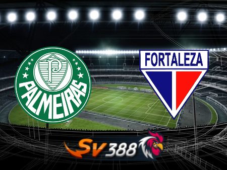 Soi kèo nhà cái Palmeiras vs Fortaleza – 02h00 – 23/07/2023